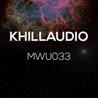 Making Waves Underground Podcast 033 - Khillaudio by MWU