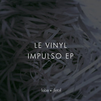 Le Vinyl - Impulso by Le Vinyl