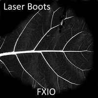 FXIO - Laser Boots by Ionitsch Xaver Frank