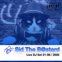 Darren Campbell (as Sid The B@stard) LIVE DJ SET 21-08-2025 by Darren Campbell