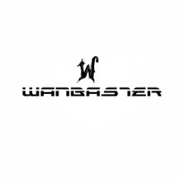 Wanbaster - WBS Episode 012 by TDSmix