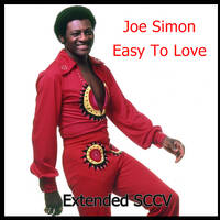 Joe Simon - Easy To Love (Extended SCCV) by Silvio Cesar Condurú Viégas (SCCV)