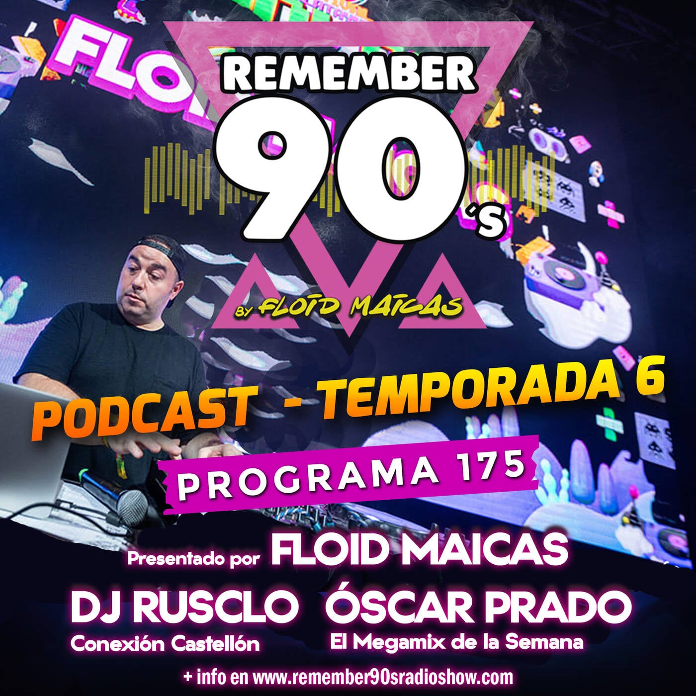 #175 Remember 90s Radio Show by Floid Maicas episode artwork