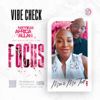 Focus The Trills | Vibe Check 10.13.23 by Mixtress Africa Allah