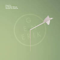Float On (GenErik 2020 Remix) by GenErik