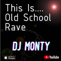 This Is... Old School Rave/ D&amp;B/ hardcore live DJ Mixes by DJ Monty UK