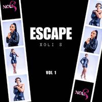 Escape with Xoli S vol1 by Xoli S