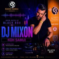 029 Dj Mixon - Radio Samui Open Deck at Black Box by Radio Samui