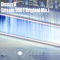DenisV - Stream 500 (Original Mix) [Preview] by Jenny Karol ॐ