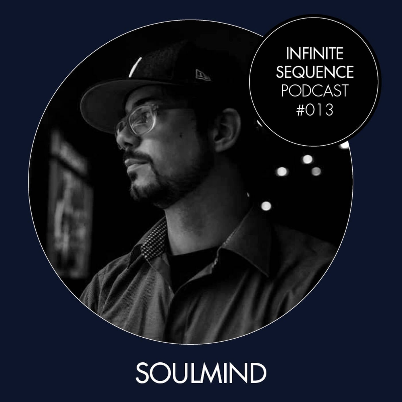 Infinite Sequence Podcast #013 - Soulmind (Through My Speakers, Berlin) thumbnail