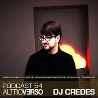 DJ CREDES - ALTROVERSO PODCAST #54 by ALTROVERSO