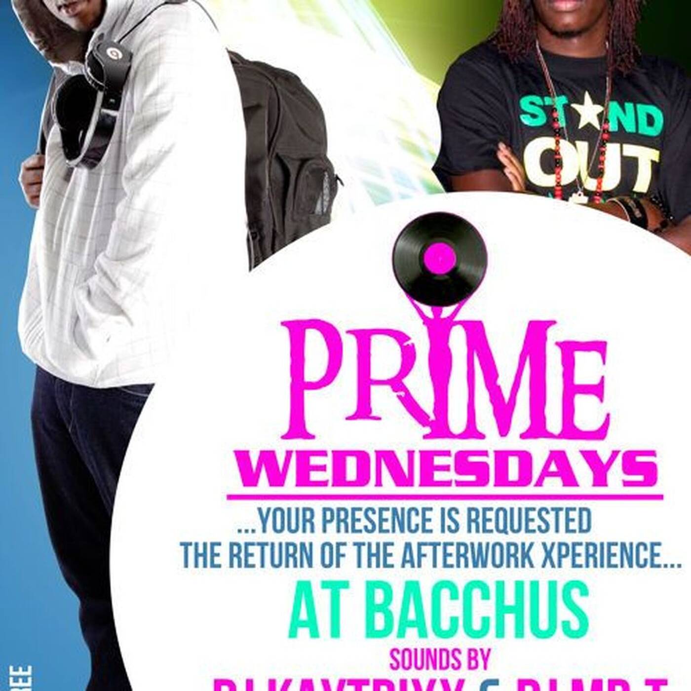 #PRIMEWEDNESDAYS @BACCHUS MR.T,KAYTRIXX & XCLUSIVEDEEJAY RANDOM MARCH LIVE