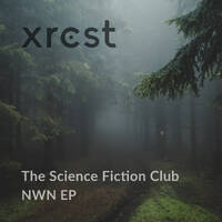 The Science Fiction Club - Signal Fires SNIP by XRCST