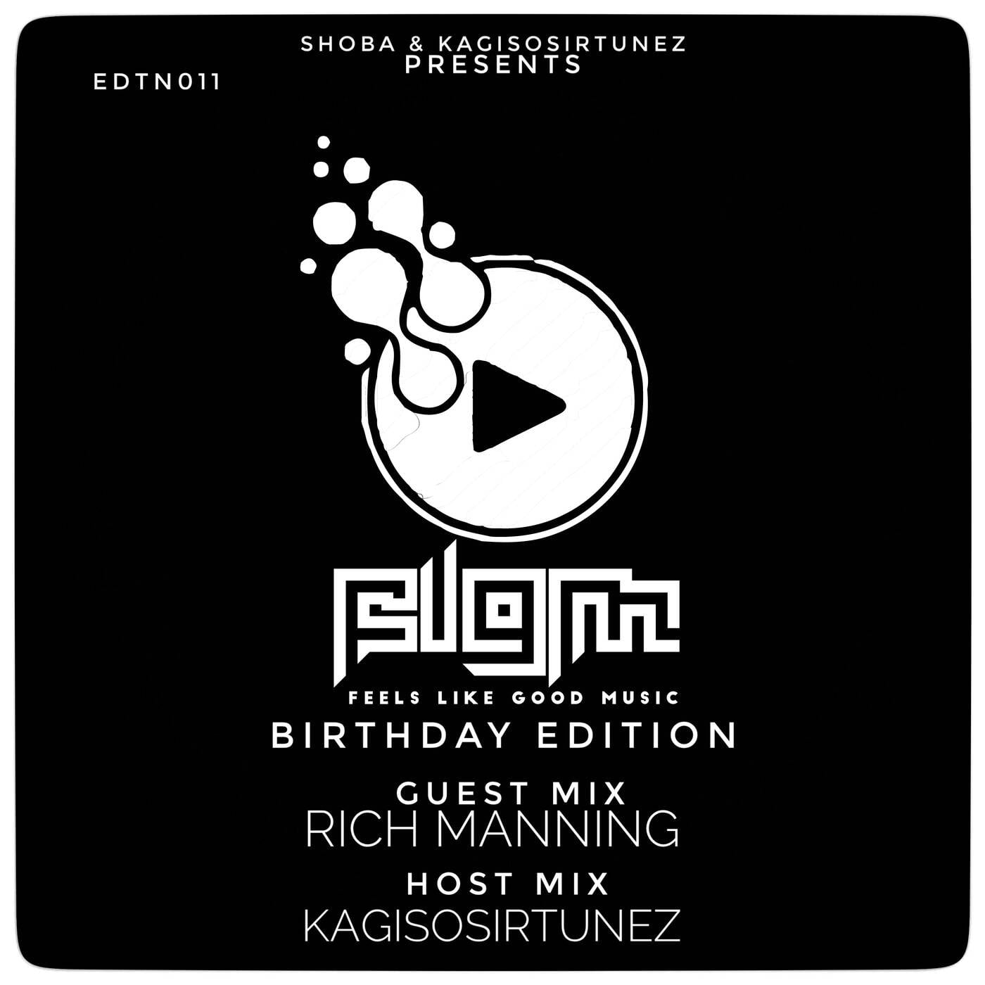 Feels Like Good Music EDTN011 KagisoSirTunez(Side A)