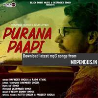 Purana Paapi - Davinder Gholia 128kbps(mrpendus.in) by Mrpendus.in
