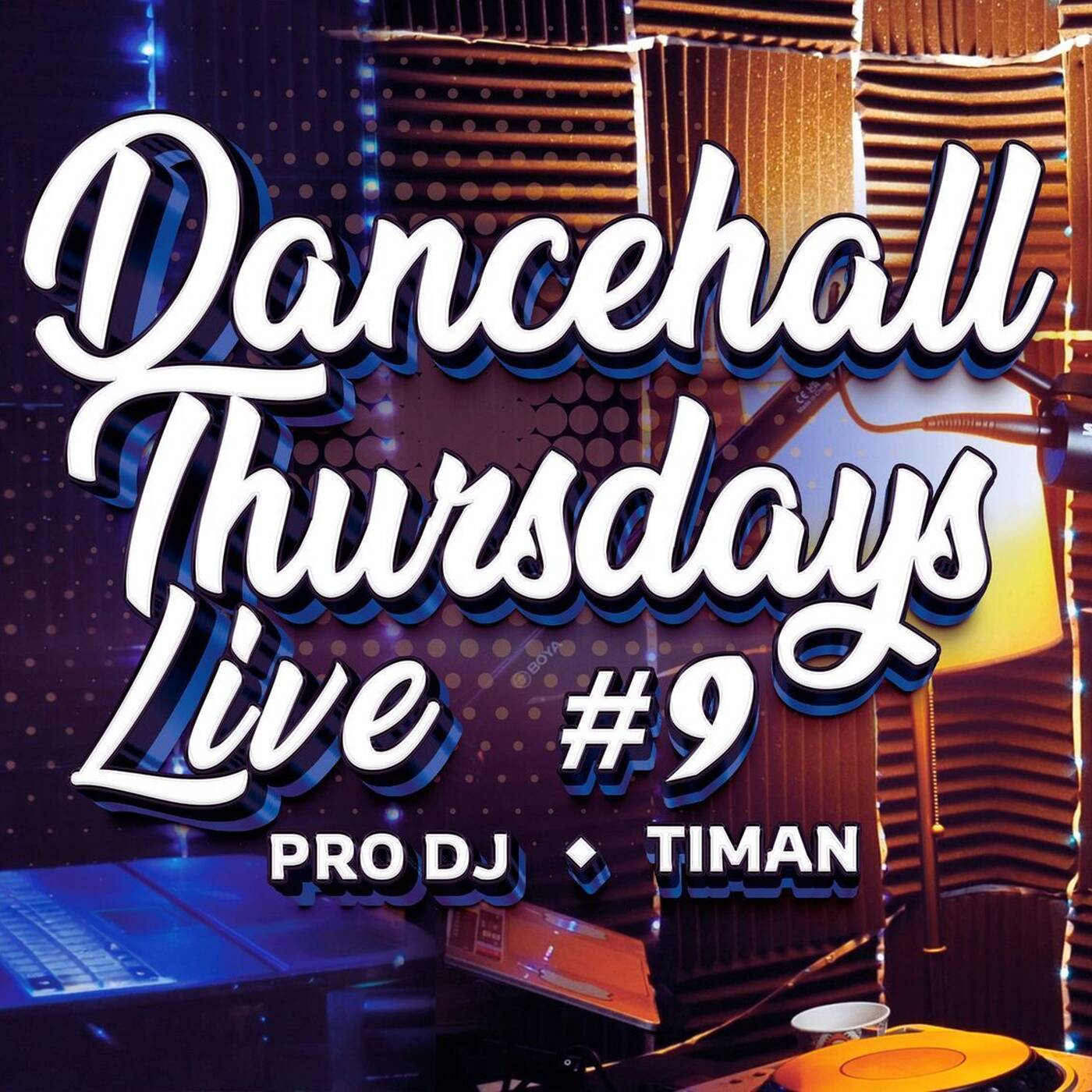 Dancehall Thursdays EP #009 | Live Mix 2026 |  ⁨@prodjtiman⁩ episode artwork
