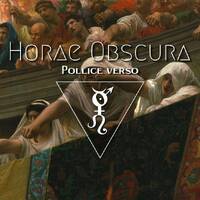 Horae Obscura CIX - Pollice verso by The Kult of O