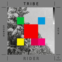 Rider - Tribe / Bowser x NSTR by Bowser