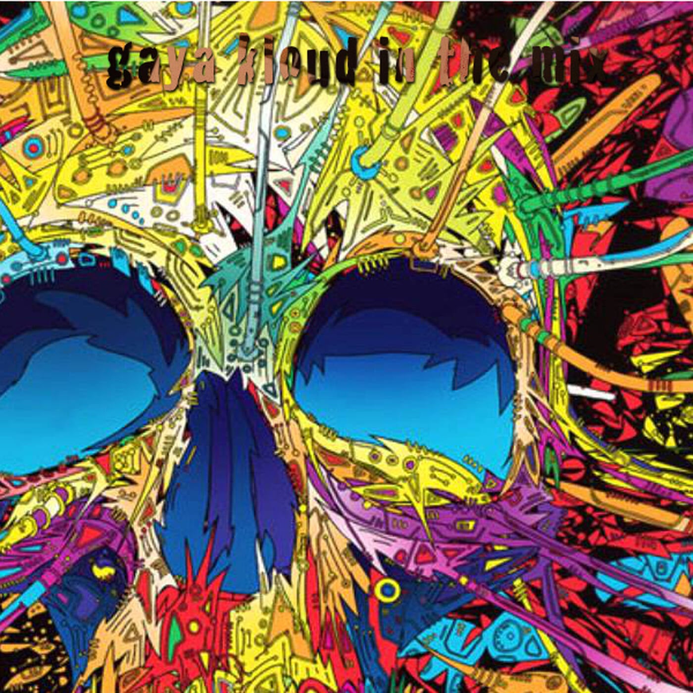 gaya kloud in the mix - March 2016 episode artwork
