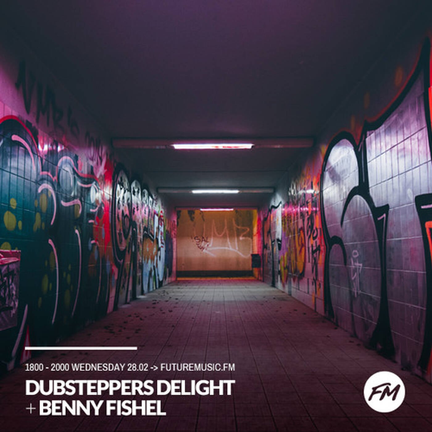 20180228 Dubsteppers Delight + Benny Fishel guest mix @ futuremusicFM #Dubstep episode artwork