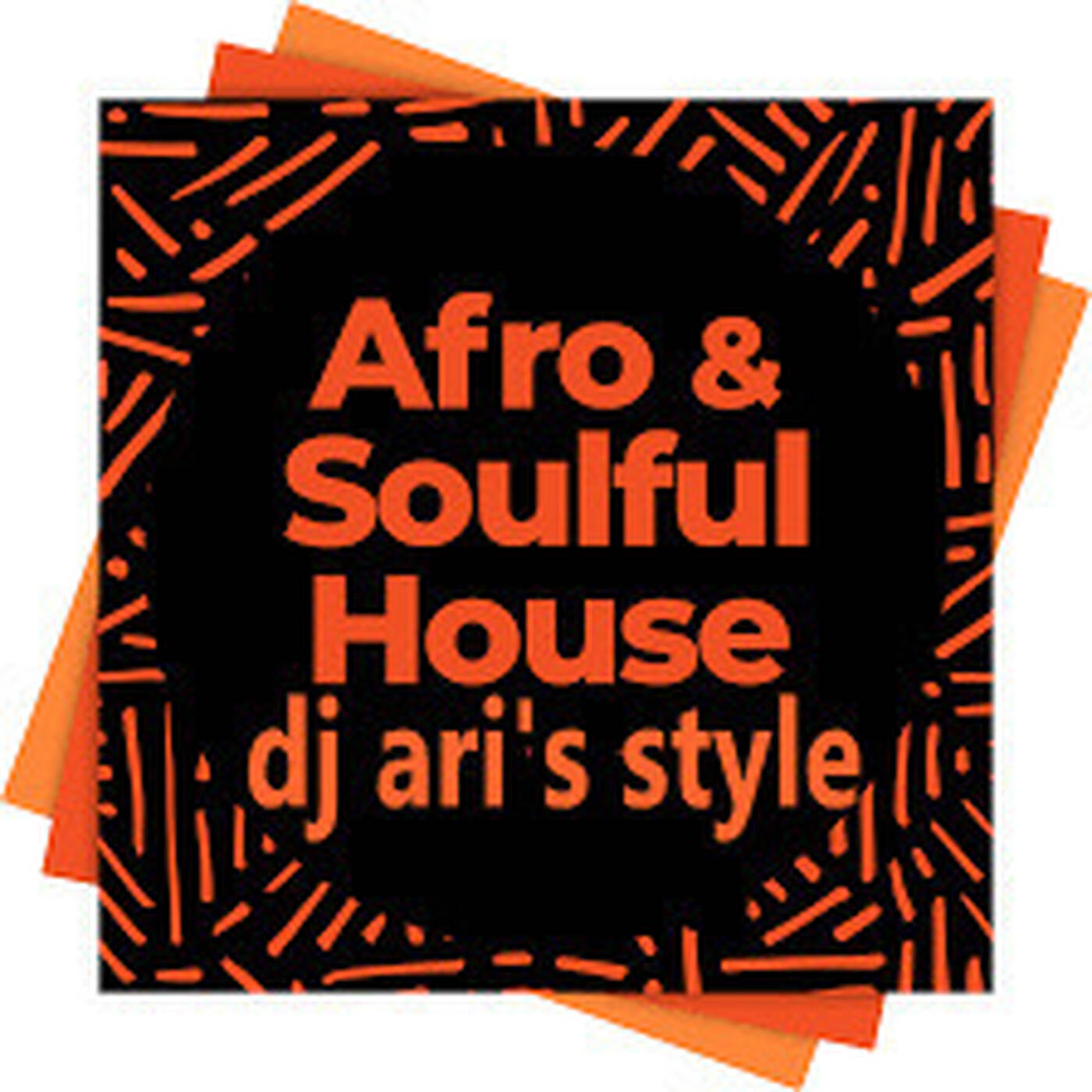 DJ ARI'S STYLE# BEFORE SOULFUL AFRO HOUSE#EP 10 2025 episode artwork