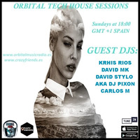 ORBITAL TECH-HOUSE SESSION VOL 12 BY KHRIS RIOS - DAVID MK - DAVID STYLO AKA DJ PIXON - CARLOS M by DAVID STYLO