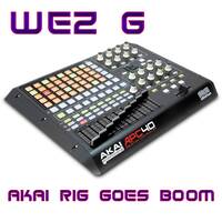 Wez G - Akai Rig Goes Boom by Wez G