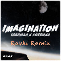 Imagination (RaWu Remix) by RaWu