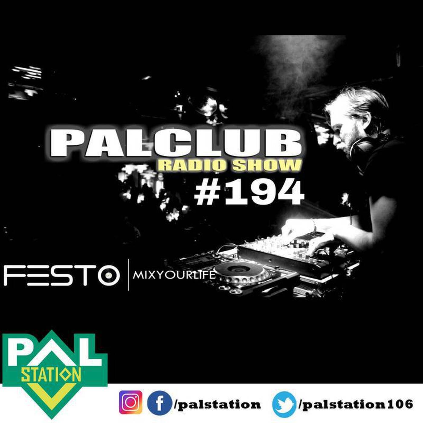 DJFESTO PALCLUB 2018 RADIOSHOW #194 - 29 HAZIRAN Part2 episode artwork