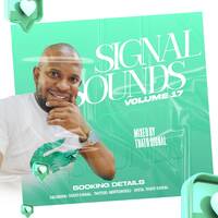 SignalSounds House Sessions Vol.17 (Mixed By Thato Signal) by Thato Signal