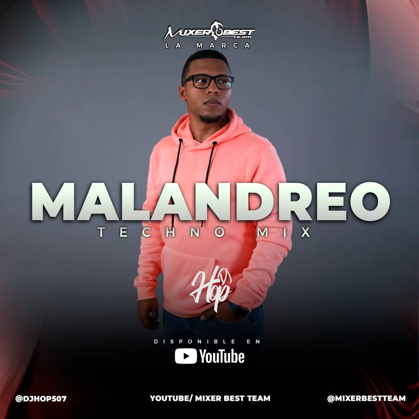 MALANDREO TECHNO 2023 VOL.1 - @DJHOP507 X @MIXERBESTTEAM