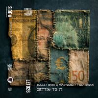 LET026 Bullet Brak x MikeyDubz "Gettin' To It" feat Dan Brown an Cuban Jon