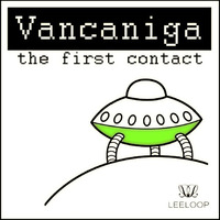 Vancaniga - Destination by Leeloop