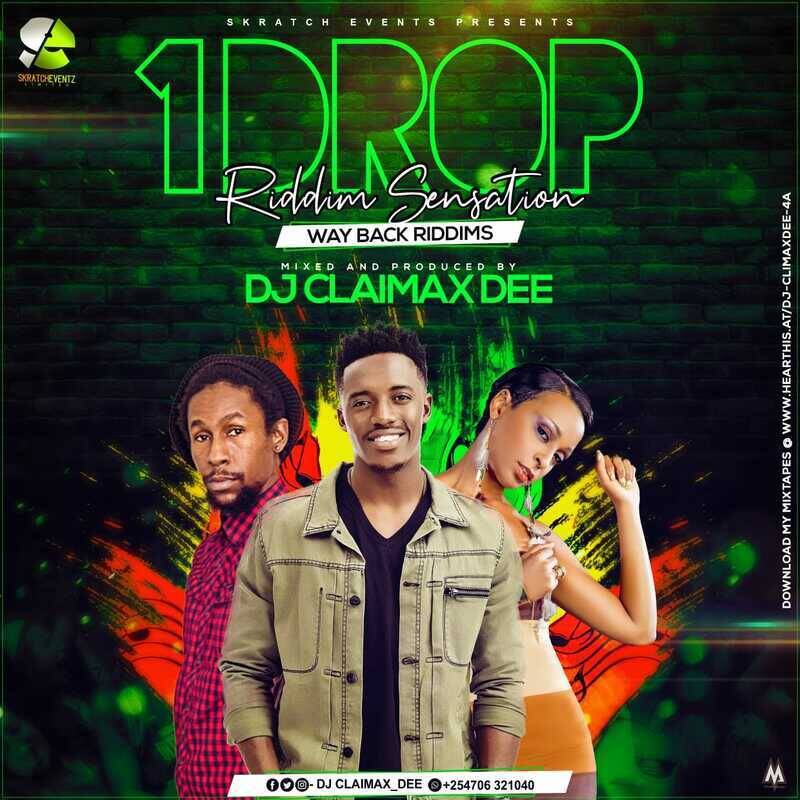 One Drop Riddim Sensation - Dj Claimax Dee