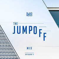 THE JUMP OFF MIX EP 1 by Blaqrose Supreme