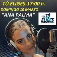 ONDAAMISTAD :411 - "TU ELIGES" CON ENTREVISTA A ::"ANA PALMA"( 10.mar..2024_) by ONDAAMISTAD