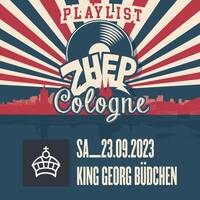 ZHEP Cologne DJs - King Georg Büdchen Set by Ef You