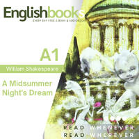 A Midsummer Nights Dream by EnglishBooks
