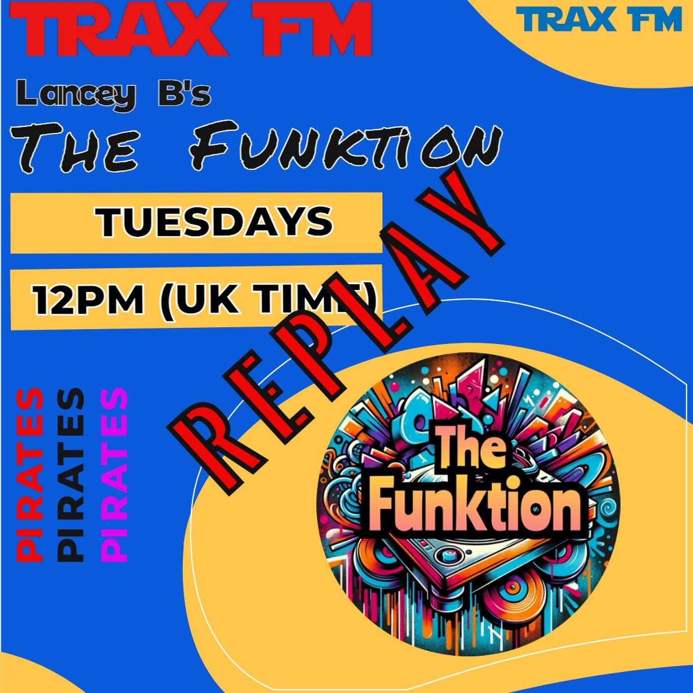 Lancey B's The Funktion Replay On www.traxfm.org - 9th September 2025 episode artwork