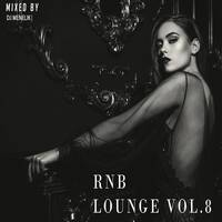 RnB Lounge Vol.8 by Deejay Menelik