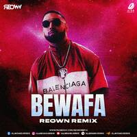 Bewaafa (Imran Khan) - Reown Remix by All Indian DJs Drive