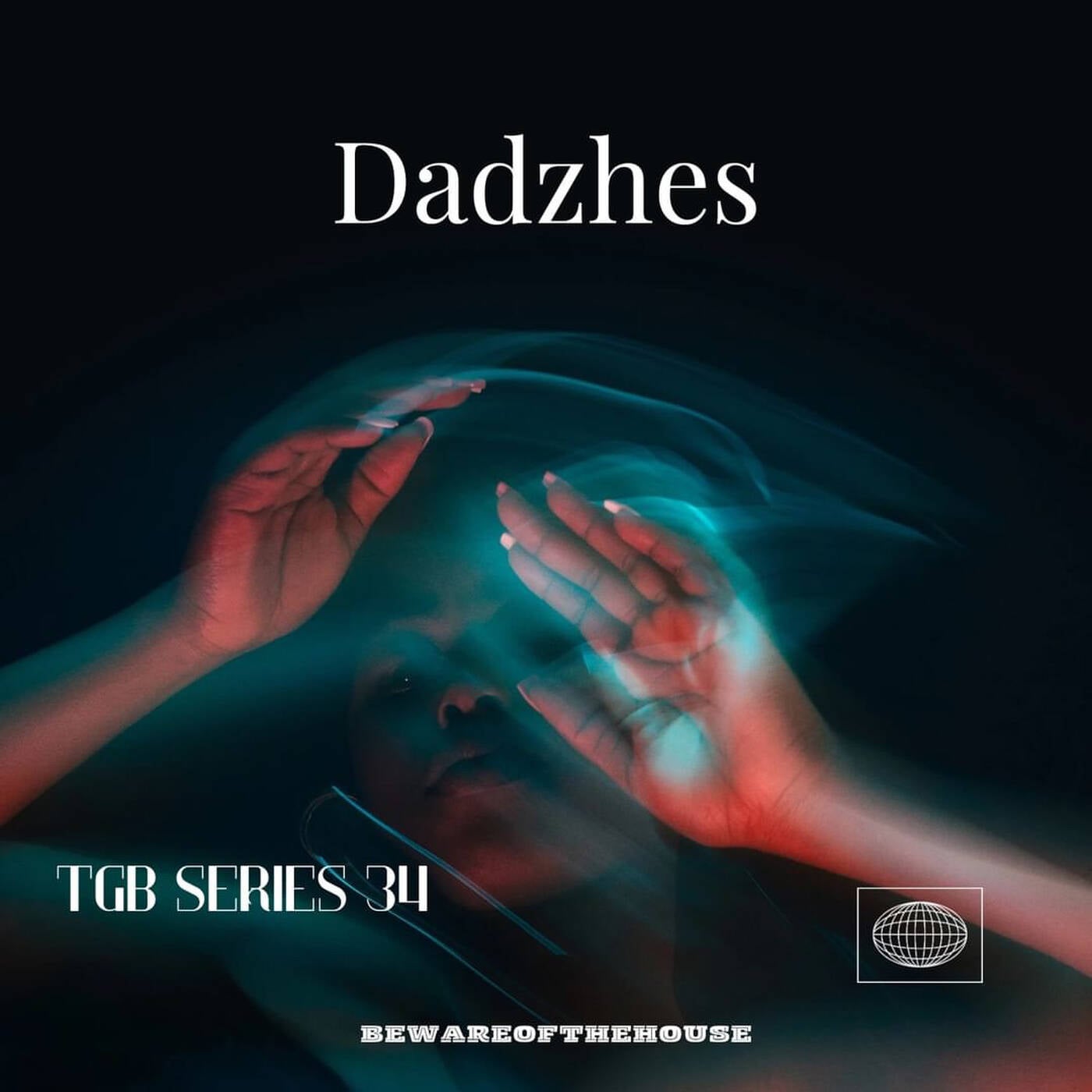 TGB 34: Dadzhes - Play That Soul episode artwork