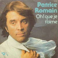 Patrice Romain Oh Que Je t'aime 1975 by TTMK
