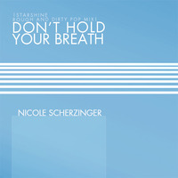 Bootleg Series | Nicole Scherzinger Don't Hold Your Breath (Starshine Rough and Dirty Pop mix) by Starshine
