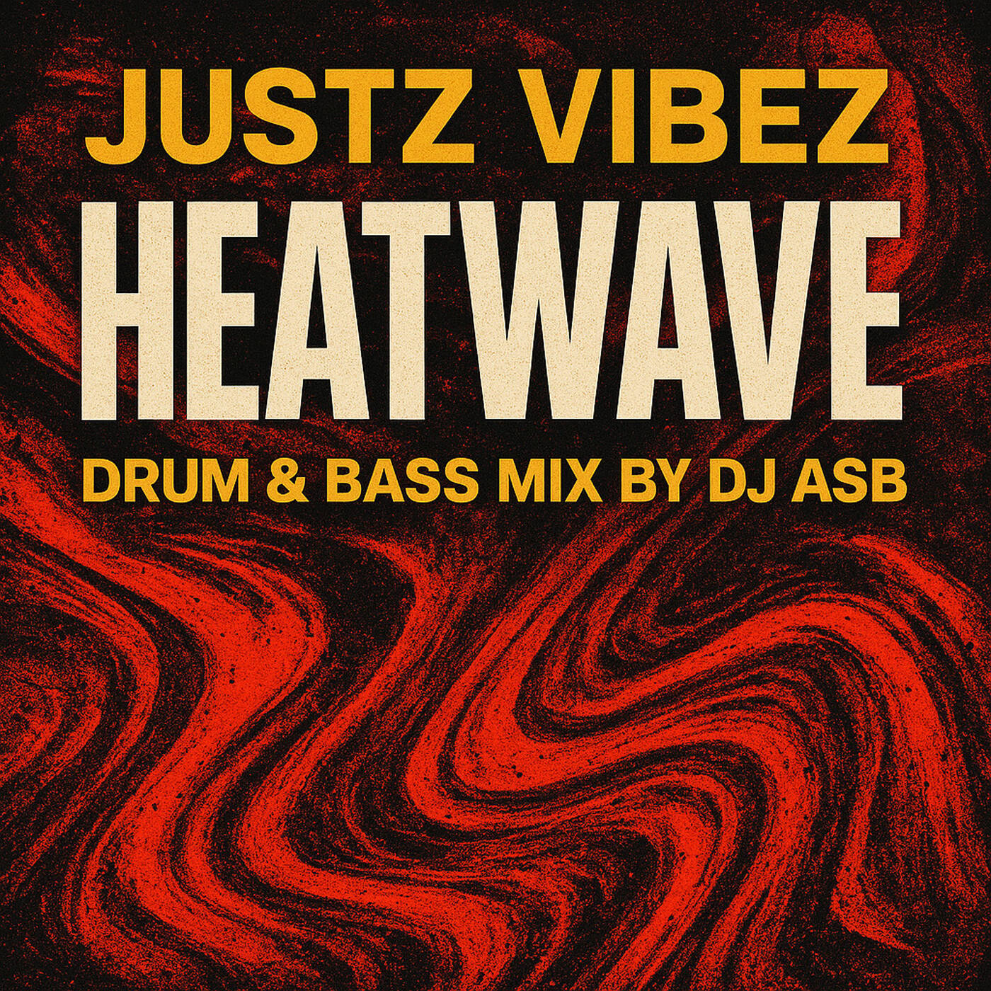 JUSTZ VIBEZ (HEATWAVE Drum & Bass Set) episode artwork