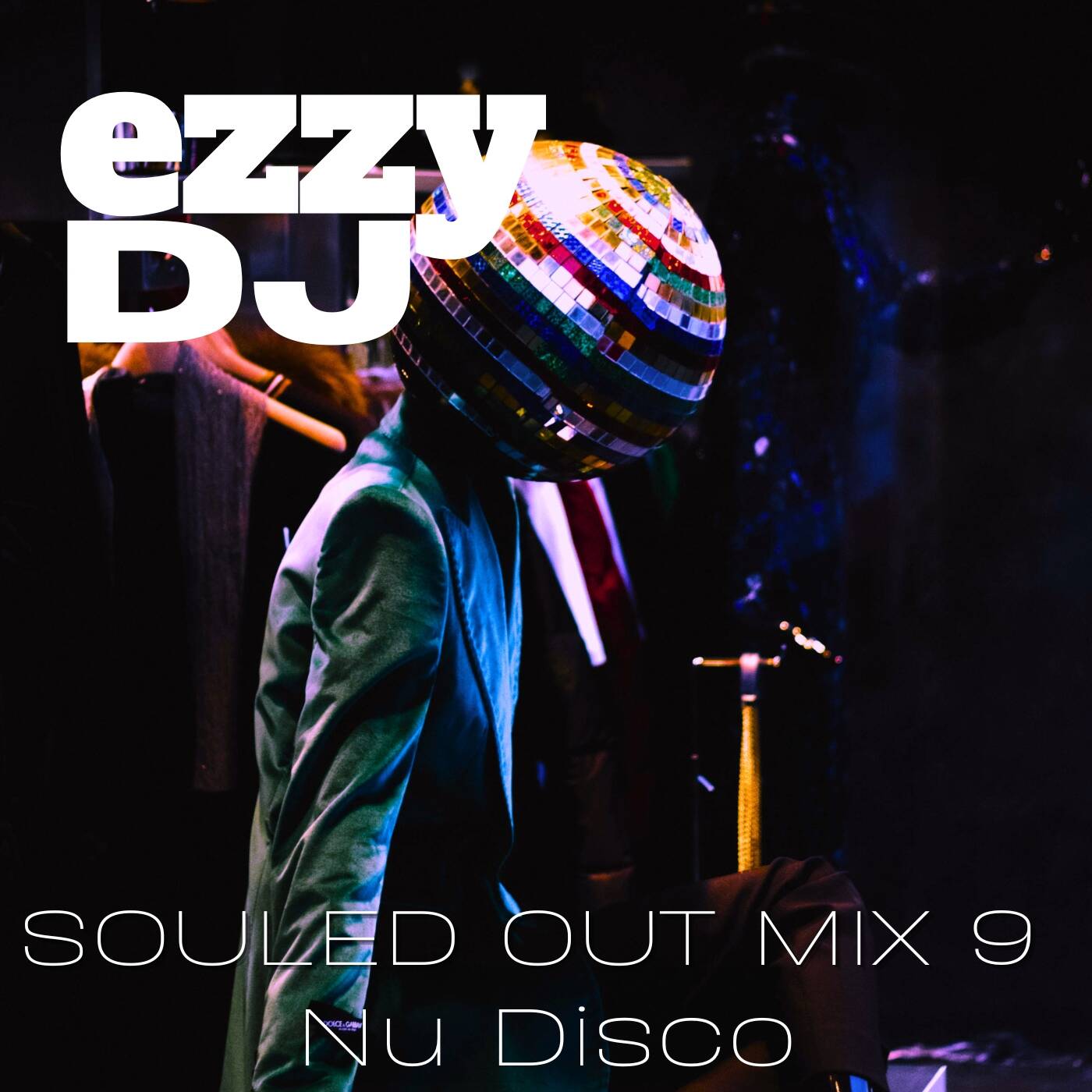 ezzydj - Souled Out Mix 9-Nu Disco episode artwork