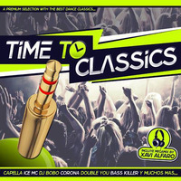 Time to Classics - by Xavi Alfaro by MIXES Y MEGAMIXES
