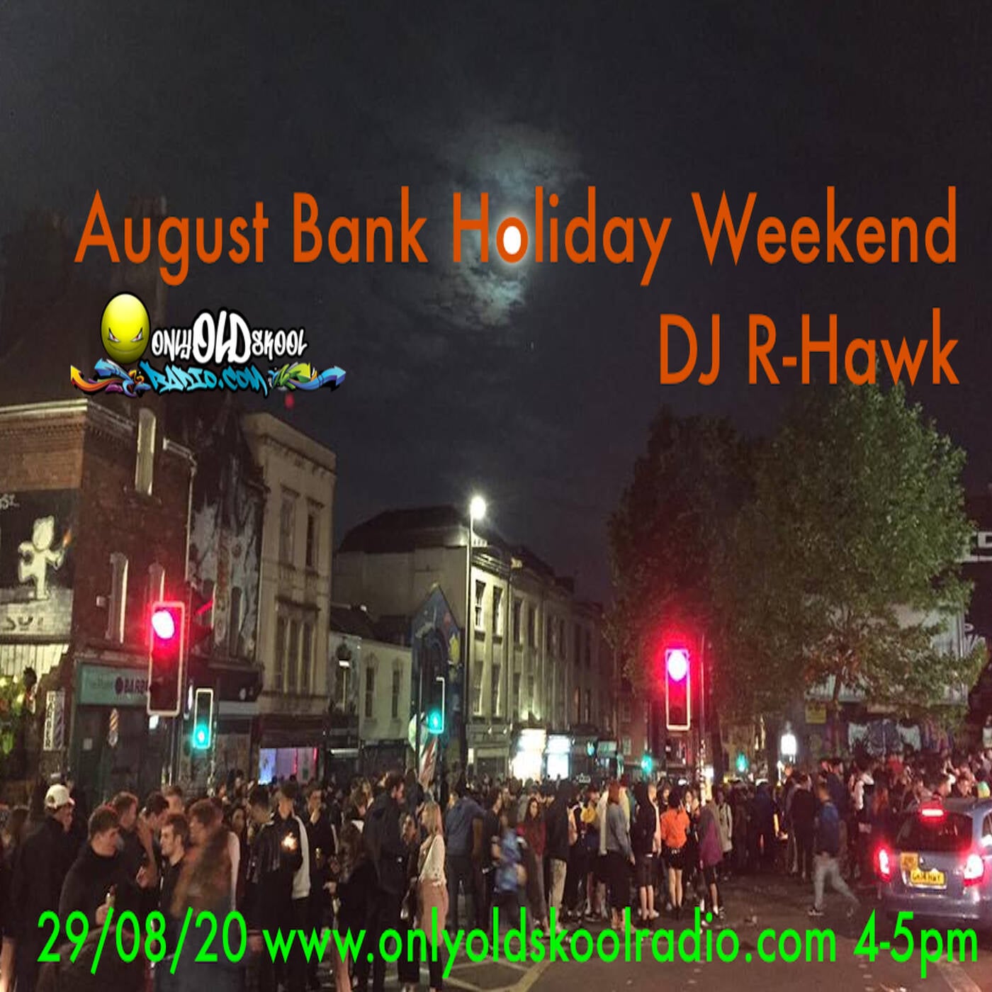 DJ R-Hawk - Bank Holiday Jungle Flex - 29 Aug 2020 - Only Oldskool Radio episode artwork