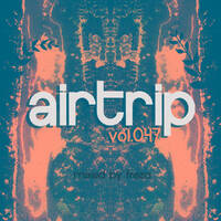 Freza - AirTrip 047 (01-08-2019) by Freza
