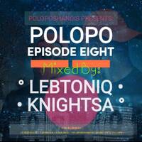 POLOPO 08 MIX B - KnightSA89 (MidTempo Mix) by Knight SA